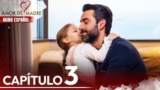 Amor de Madre Capitulo 3 - Doblaje Español | Canım Annem