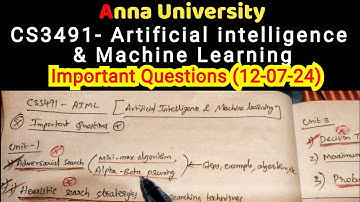 cs3491 Artificial intelligence & machine learning | Important questions | July exam |anna university