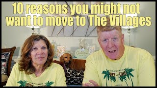 10 Reasons You Might Not Want to Move to The Villages