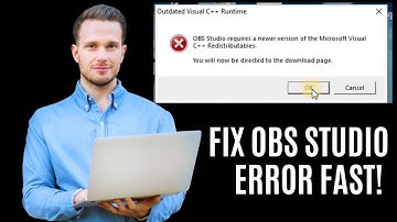OBS Requires new Update of Microsoft visual C++