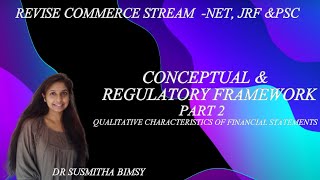 CONCEPTUAL & REGULATORY FRAMEWORK - PART 2