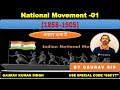 National movement | Part 1 | SSC CGL & CHSL | Unacademy | | Gaurav Kumar Singh