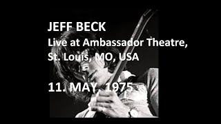 JEFF BECK - Live at Ambassador Theatre, St. Louis 1975. - Medley