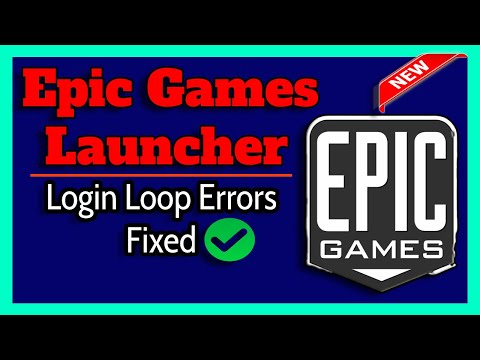 How to Fix Epic Games Launcher Login Loop Error (2023)