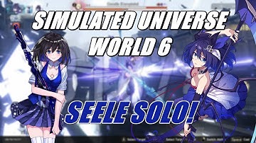 Seele Solo Clear Simulated Universe World 6 Cocolia | Honkai Star Rail