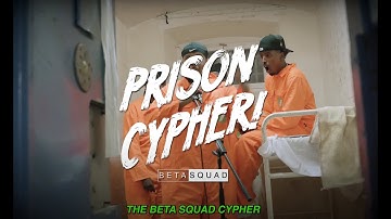 Beta Squad - Prison Cypher (Music Video)