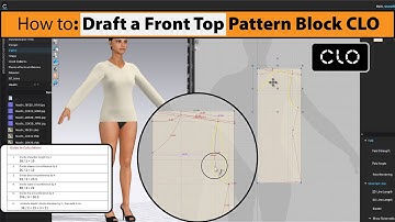 How to Draft a Front Top Pattern Block in CLO | Easy step-by-step