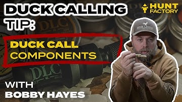 How To Blow A Duck Call: Basic Duck Call Components