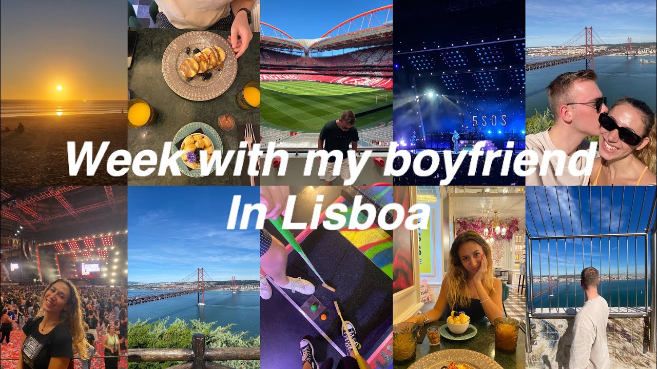 Week with my boyfriend in Lisboa (Dates, 5SOS Show , Mini golf & More)