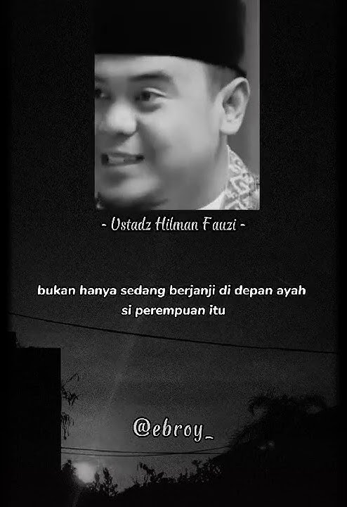 Makna Ijab Kabul ; Ustadz Hilman Fauzi