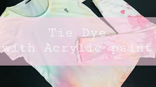 Tie Dye with Acrylic Paint||Teenage Vibes