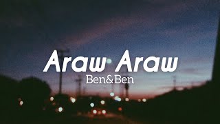 Ben&Ben - Araw Araw (Lyrics)
