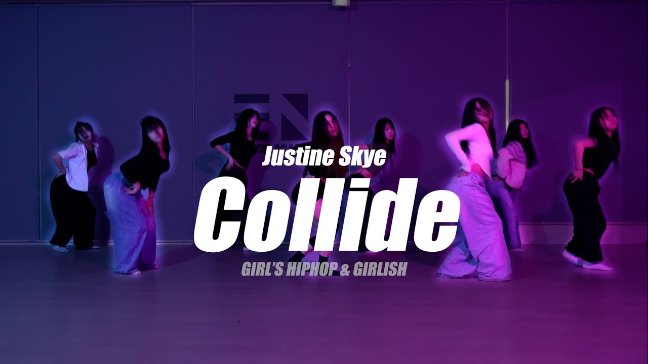 [광양댄스학원] Justine skye-Collide│Dance Choreography by Lanee │GIRLISH│걸리쉬 ...