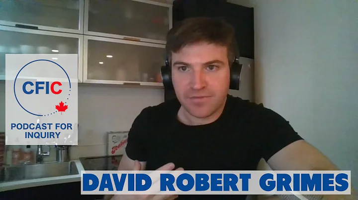 David Robert Grimes on his book, Good Thinking