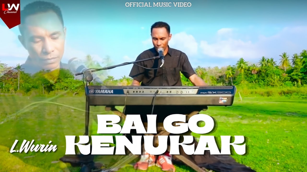 L. WURIN | BAI GO KENUKAK | LAGU Daerah LAMAHOLOT | OFFICIAL VIDEO AUDIO | Remake