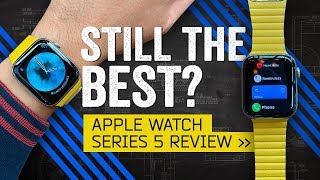 Apple Watch Series 5 Review: The Best Smartwatch Of 2019?