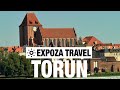 Toruń (Poland) Vacation Travel Video Guide