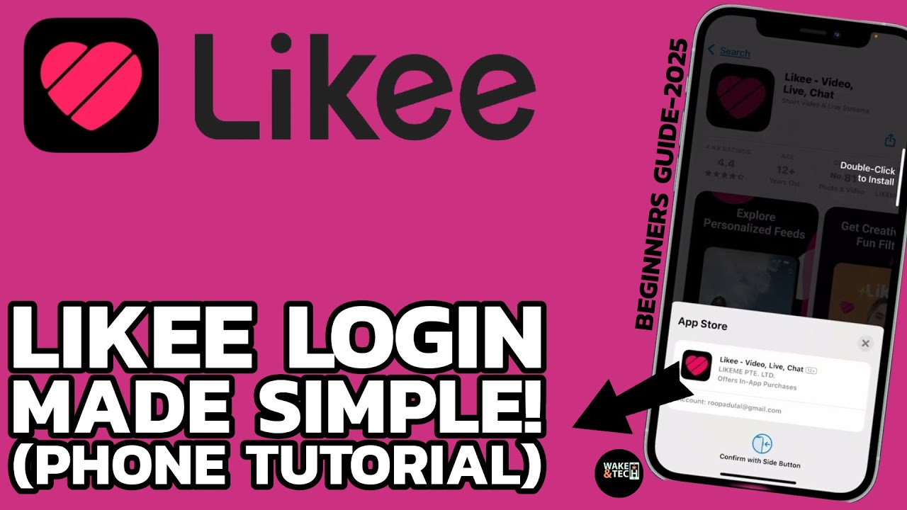 Likee Login Guide: How to Login to Likee App on Your SmartPhone (2025 ...