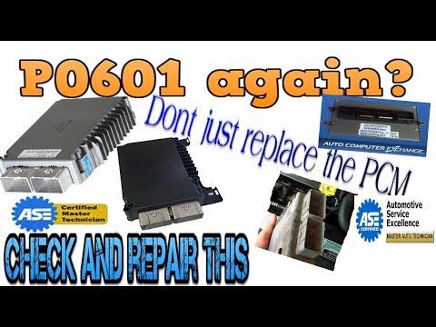 P0601 again? Check these before you install another PCM