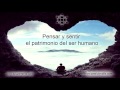 Pensar y sentir, el patrimonio del Ser Humano (Audiolibro Completo) Jose Luis Valle