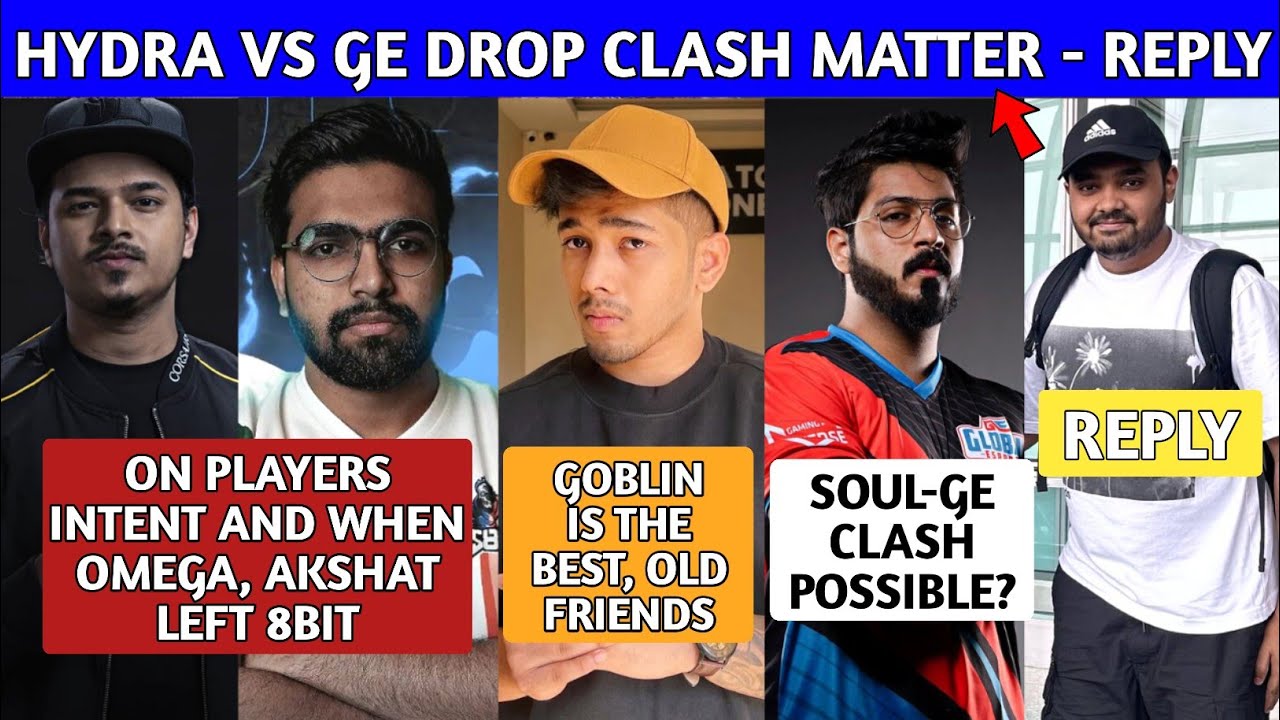 Thug on - When Omega, Akshat left 8bit | Hydra Vs GE Drop Clash Matter | Scout react On Goblin