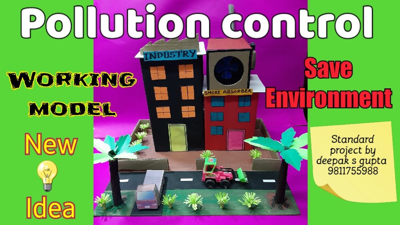 pollution control working model #schoolproject #innovativeideas # ...