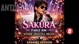 KARAOKE SAKURA FARIZ RM ORKESTRA HD