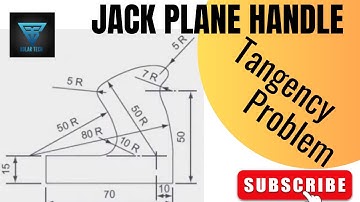TANGENCY PROBLEM - JACK PLANE HANDLE - Engineering drawing
