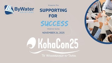 Supporting for Success Webinar: Live from KohaCon - Celebrate 25 years