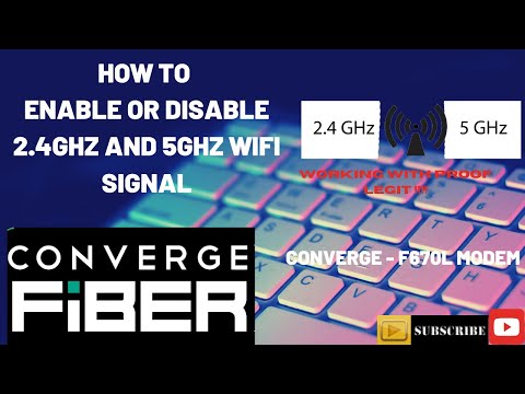 CONVERGE HOW TO ENABLE/DISABLE 2.4GHZ & 5GHZ WIFI SIGNAL