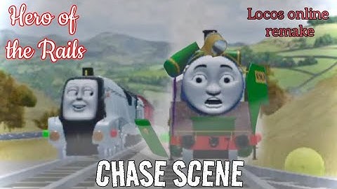 Hero of the Rails | Chase Scene | Locos Online remake 