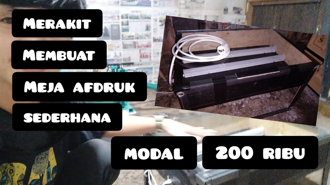  Cara  Membuat  Meja  Afdruk Sablon  Sederhana Murah Modal 200 