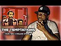 THIS BRINGS BACK MEMORIES!! The Temptations: Papa Was A Rolling Stone | REACTION