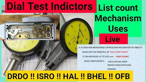 dial test indicator in hindi !! how to use  !! least count of dial test indicator !! dial mechanism