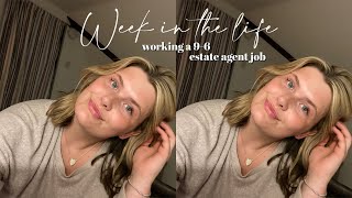 week in the life working a 9-6 estate agent job |