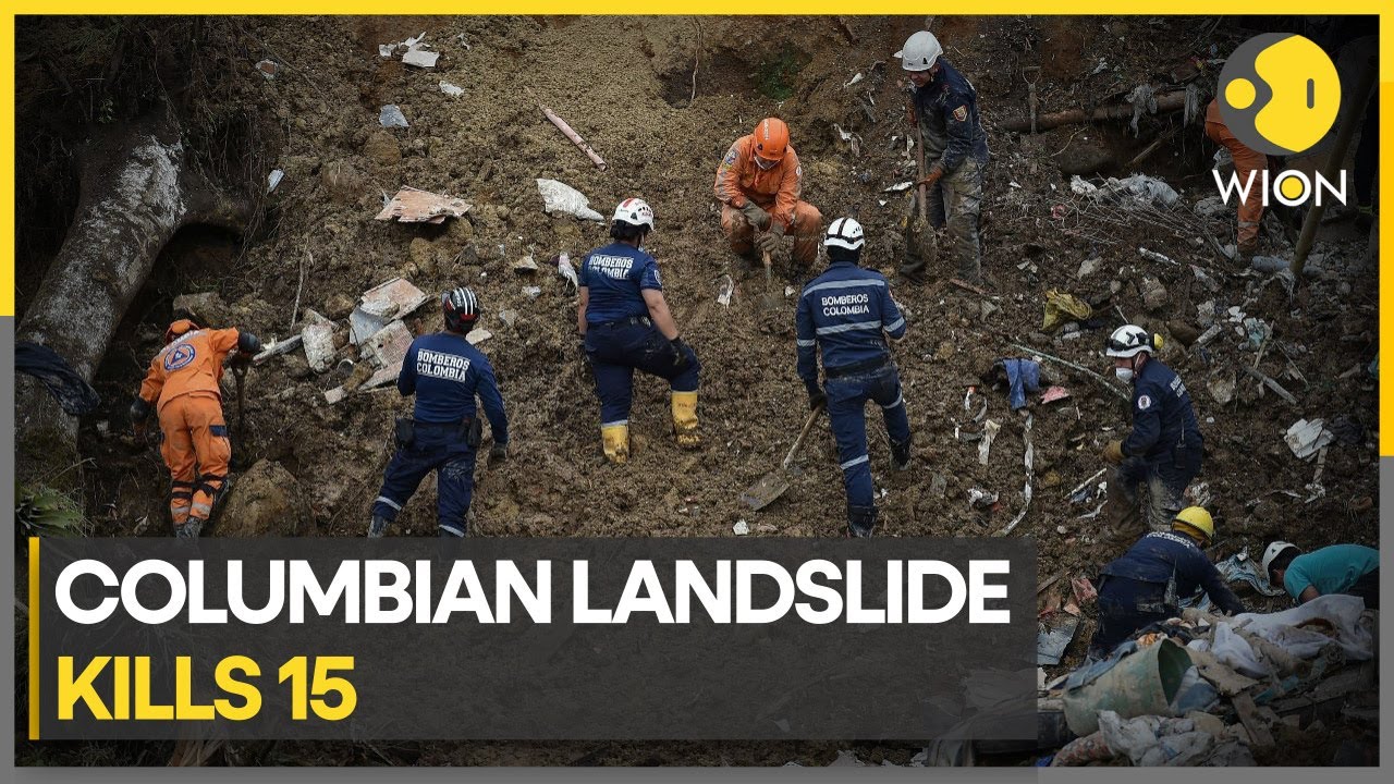 Colombia: Landslide kills at least 15 and injures more than six | WION Climate Tracker