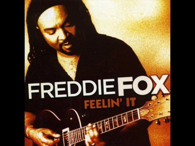 FREDDIE FOX & NAJEE - FEELIN' IT