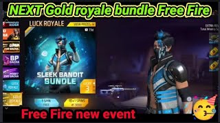 NEXT GOLD ROYALE BUNDLE FREE FIRE 2024  ll FREE FIRE NEXT GOLD ROYALE BUNDLE ll star gamer himesh