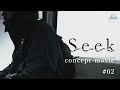 seek concept movie vol 2