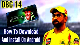 How To Download And Install Don Bradman Cricket 14 Game For Android | HQ Gaming Studios screenshot 4