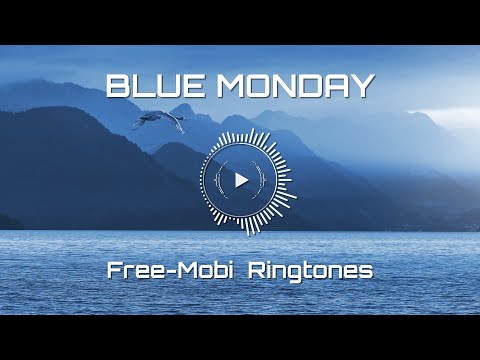 Blue Monday ringtone - Wake up sound