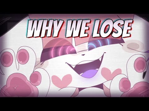 WHY WE LOSE