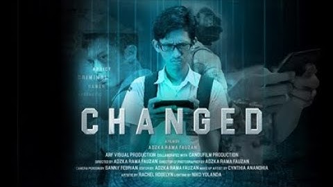 Webseries "CHANGED" Episode 1 - (Kampanye Sosial tentang Bahaya Kecanduan Game Online) (4K)