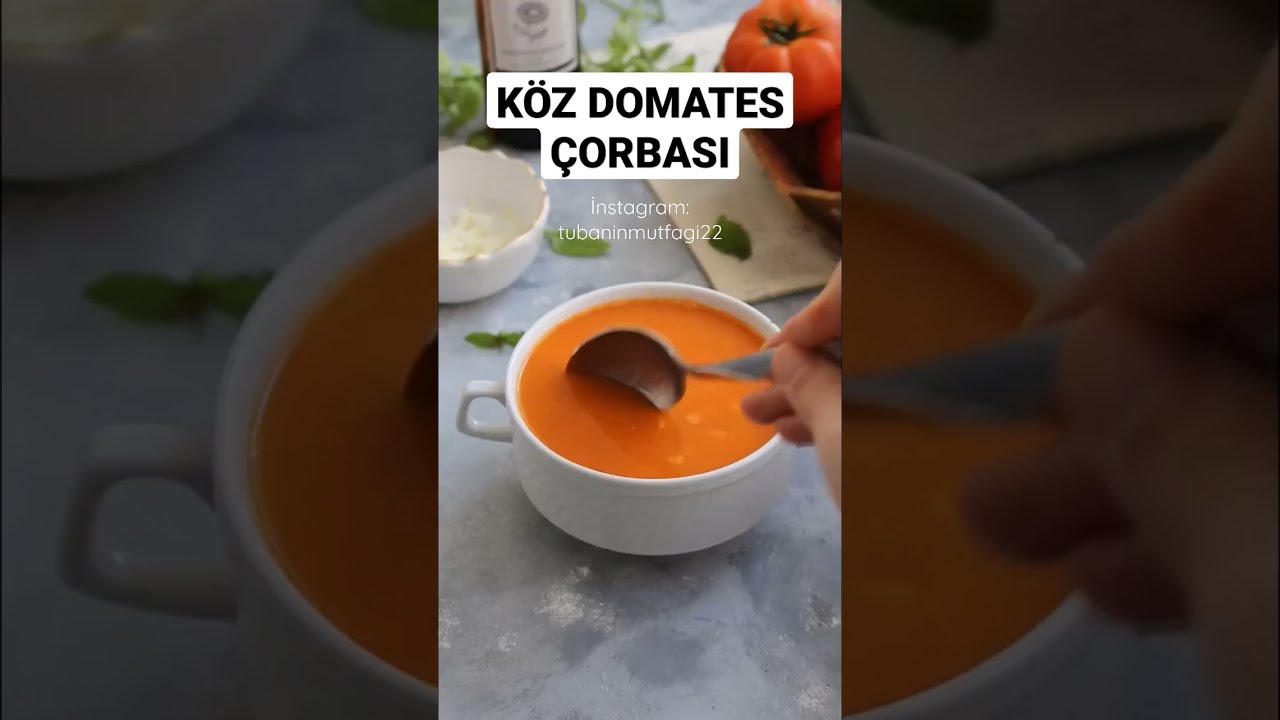 NEFİS KÖZ DOMATES ÇORBASI #shorts #corbatarifleri #yemektarifleri