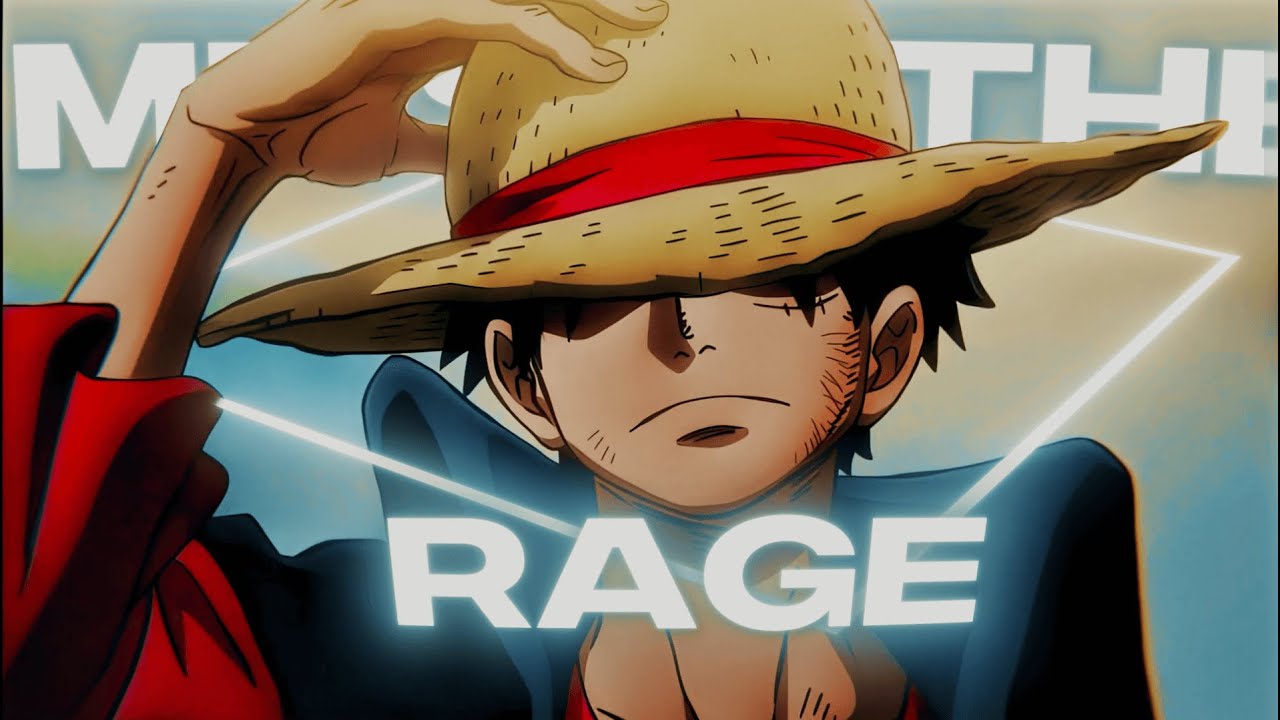 Miss The Rage - Luffy [Edit/AMV] Very Quick! @Fontasedit Remake! - YouTube