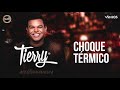 Tierry - Choque Térmico