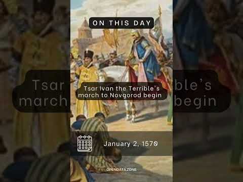 On This Day - Jan 2, 1570 - Tsar Ivan the Terrible's march to Novgorod begins
