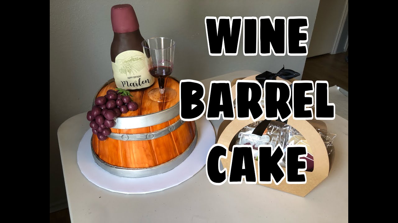 PASTEL BARRIL DE VINO / WINE BARREL CAKE - YouTube