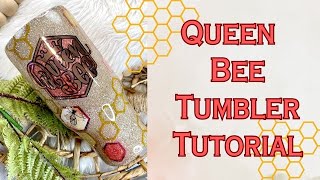 Queen Bee tumbler tutorial using Aprils designer box