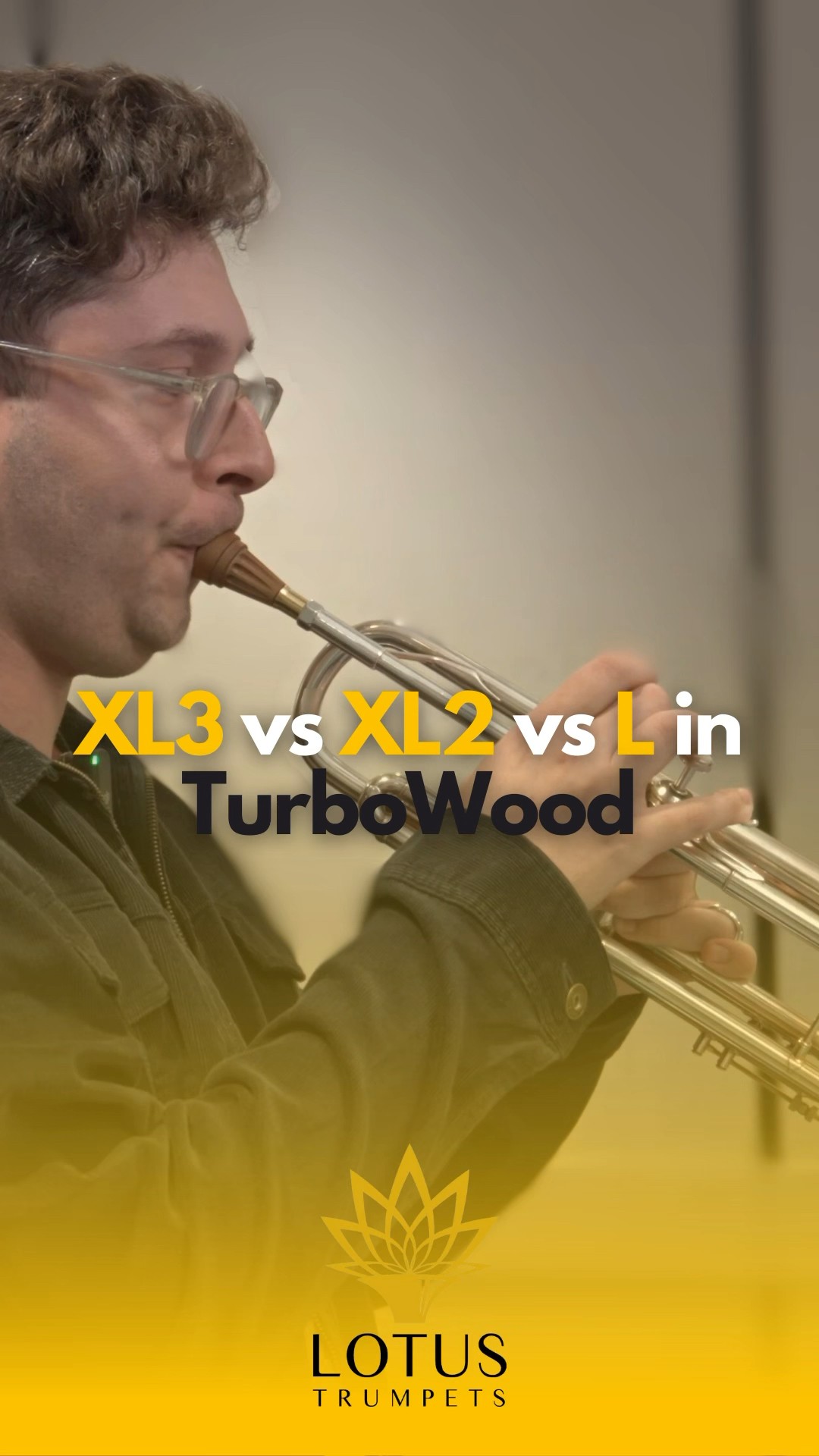 XL3 vs XL2 vs L in TurboWood! #lotustrumpets #trumpet